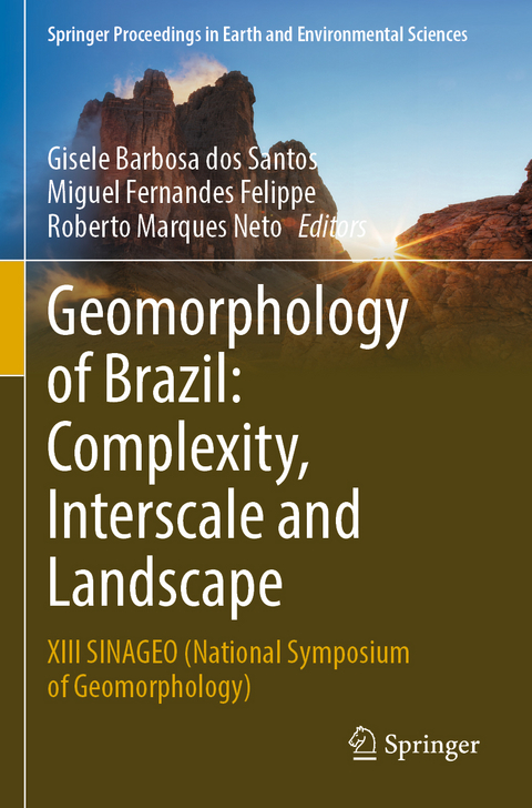 Geomorphology of Brazil: Complexity, Interscale and Landscape - 