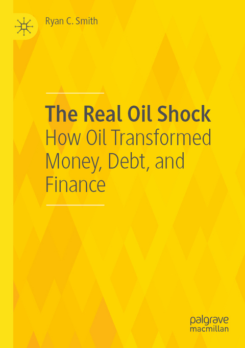 The Real Oil Shock - Ryan C. Smith