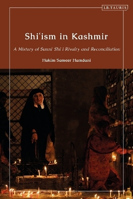 Shi’ism in Kashmir - Hakim Sameer Hamdani