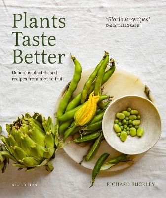 Plants Taste Better - Richard Buckley