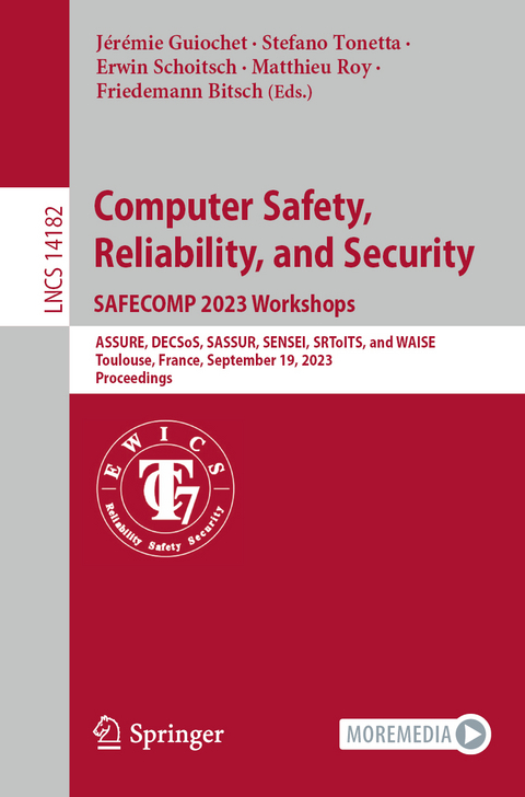 Computer Safety, Reliability, and Security. SAFECOMP 2023 Workshops - 