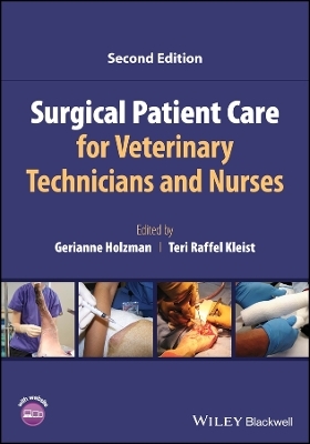 Surgical Patient Care for Veterinary Technicians and Nurses - 