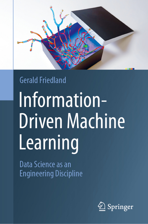 Information-Driven Machine Learning - Gerald Friedland