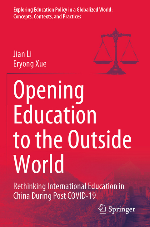 Opening Education to the Outside World - Jian Li, Eryong Xue