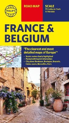 Philip's Road Map France and Belgium -  Philip's Maps