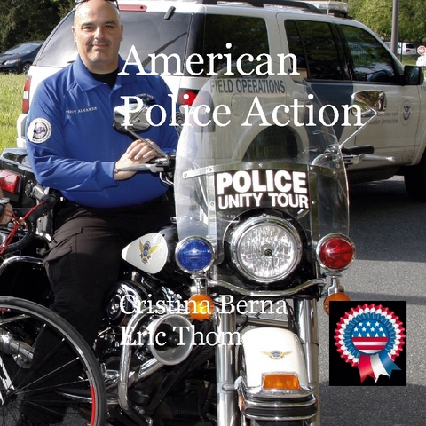Ammerican Police Action - Cristina Berna, Eric Thomsen