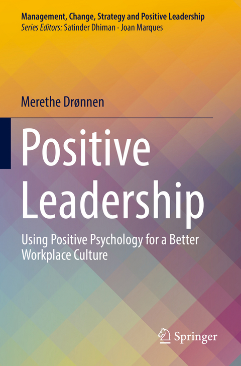 Positive Leadership - Merethe Drønnen