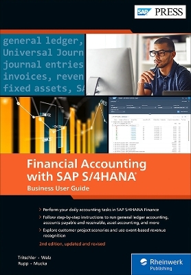 Financial accounting with SAP S/4HANA - Jonas Tritschler, Stefan Walz, Reinhard Rupp