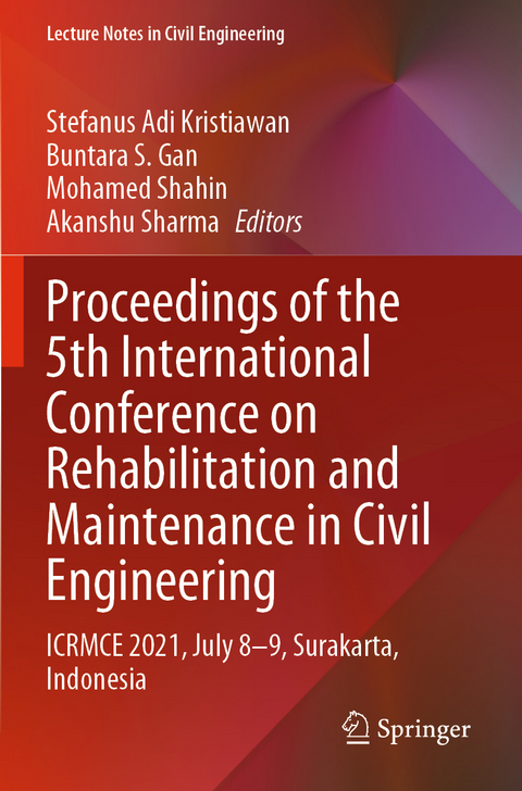 Proceedings of the 5th International Conference on Rehabilitation and Maintenance in Civil Engineering - 