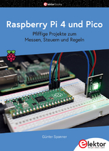 Raspberry Pi 4 und Pico - Günter Spanner