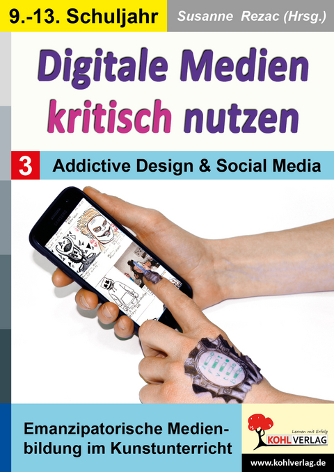 Digitale Medien kritisch nutzen - 