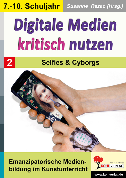 Digitale Medien kritisch nutzen - 