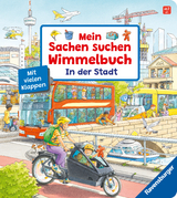 Mein Sachen suchen Wimmelbuch: In der Stadt - Susanne Gernhäuser