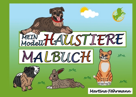 Mein Modell-Haustiere Malbuch - Martina Fährmann