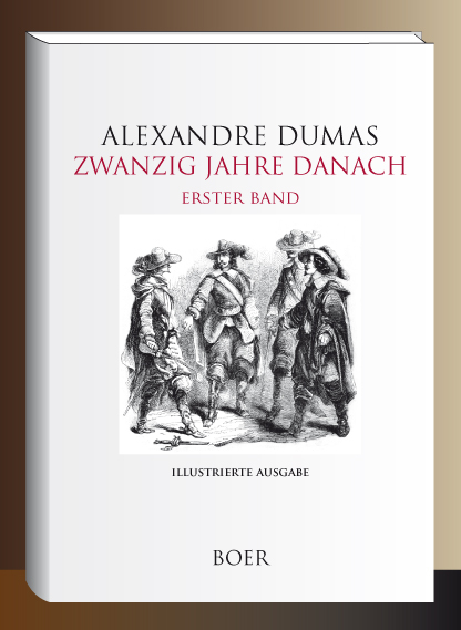 Zwanzig Jahre danach Band 1 - Alexandre Dumas