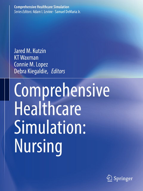 Comprehensive Healthcare Simulation: Nursing - 