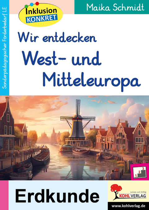 Wir entdecken West- und Mitteleuropa - Anni Kolvenbach