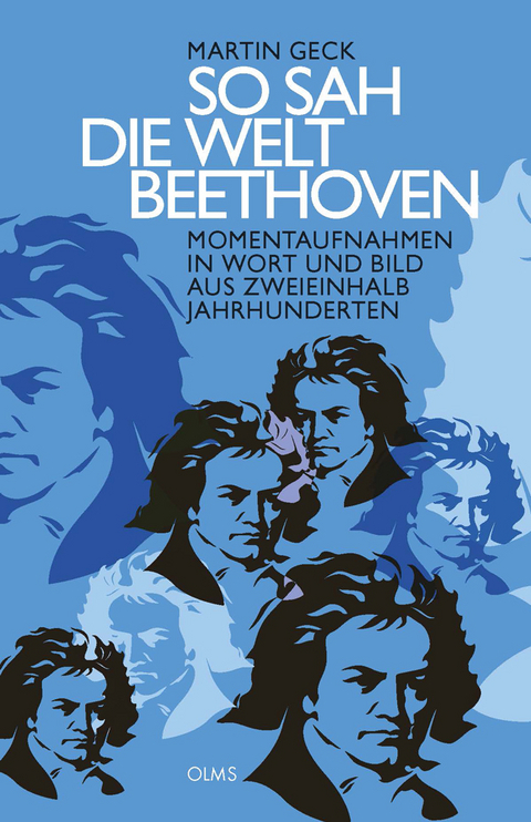 So sah die Welt Beethoven - Martin Geck