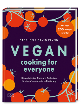 Vegan cooking for everyone - David Flynn; Stephen Flynn