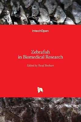 Zebrafish in Biomedical Research - 