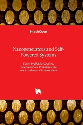 Nanogenerators and Self-Powered Systems - 