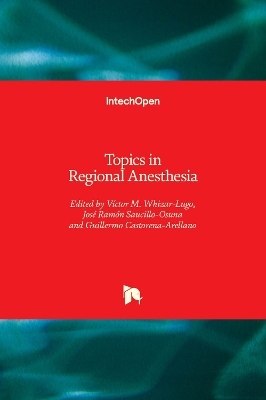 Topics in Regional Anesthesia - 