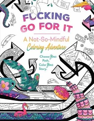 F*cking Go For It - Erin Kwong