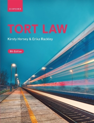 Tort Law - Kirsty Horsey, Erika Rackley