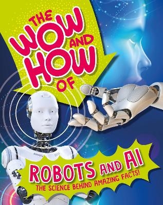 The Wow and How of Robots and AI - Liz Lennon