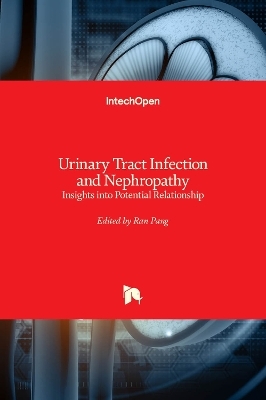 Urinary Tract Infection and Nephropathy - 