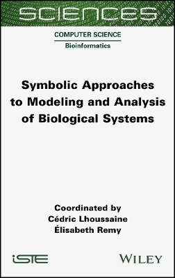 Symbolic Approaches to Modeling and Analysis of Biological Systems - 