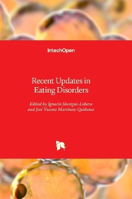 Recent Updates in Eating Disorders - 