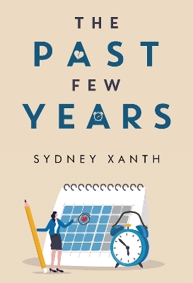 The Past Few Years - Sydney Xanth