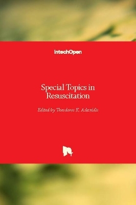 Special Topics in Resuscitation - 