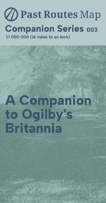 A Companion to Ogilby's Britannia