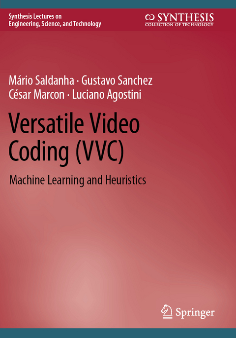 Versatile Video Coding (VVC) - Mário Saldanha, Gustavo Sanchez, César Marcon, Luciano Agostini