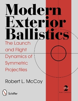 Modern Exterior Ballistics - Robert L. McCoy