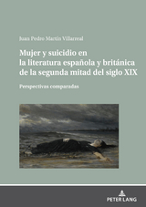 Mujer y suicidio en la literatura española y británica de la segunda mitad del siglo XIX - Juan Pedro Martín Villarreal