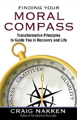 Finding Your Moral Compass -  Craig Nakken
