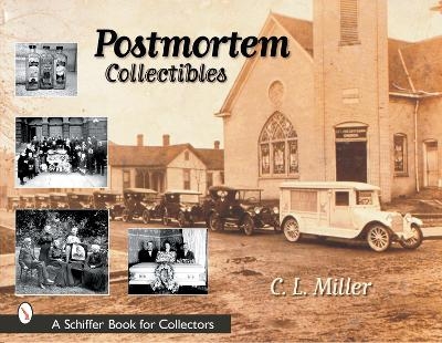 Postmortem Collectibles - C. L. Miller