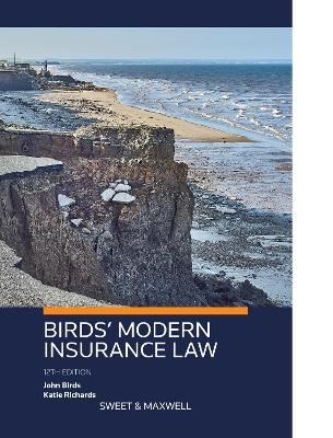 Birds' Modern Insurance Law - Professor John Birds, Dr Katie Richards