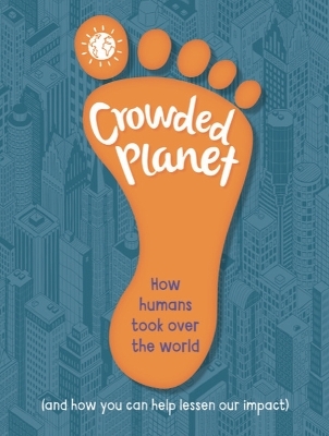 Crowded Planet - Anna Claybourne