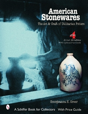 American Stonewares - Georgeanna H. Greer