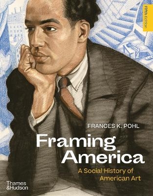 Framing America - Frances K Pohl