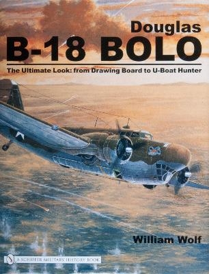 Douglas B-18 Bolo - William Wolf