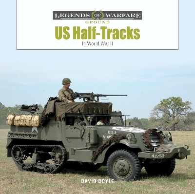 US Half-Tracks - David Doyle