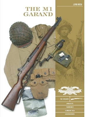 The M1 Garand - Jean Huon