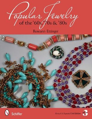 Popular Jewelry of the '60s, '70s & '80s - Roseann Ettinger