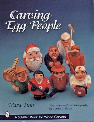 Carving Egg People - Mary Finn