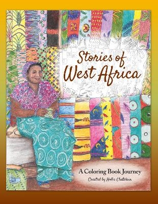 Stories of West Africa - Hollis Chatelain